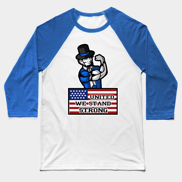 United we stand strong Baseball T-Shirt by michaeldean23